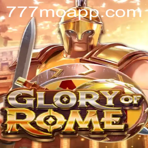 Unveiling the Epic Experience of GloryofRome: A Deep Dive into the 777mo App