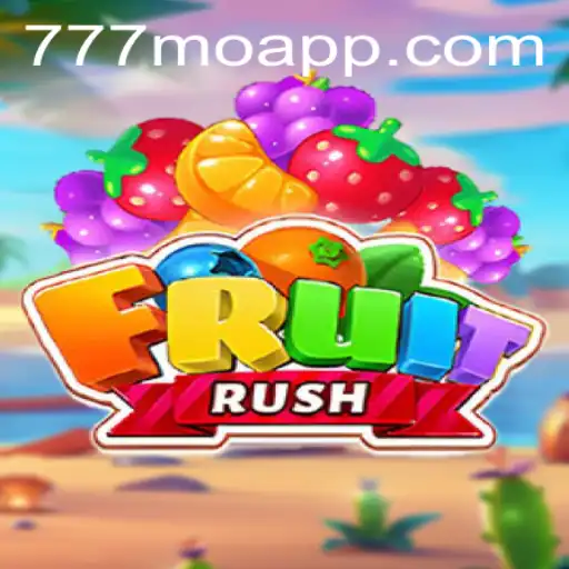 Unveiling the World of FruitRush and Exploring the 777mo App