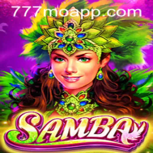 Samba: An Enthralling Gaming Experience with 777mo App